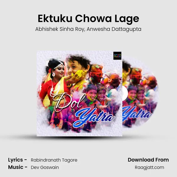 Ektuku Chowa Lage mp3 song