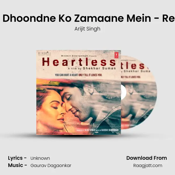 Main Dhoondne Ko Zamaane Mein - Reprise - Arijit Singh album cover 