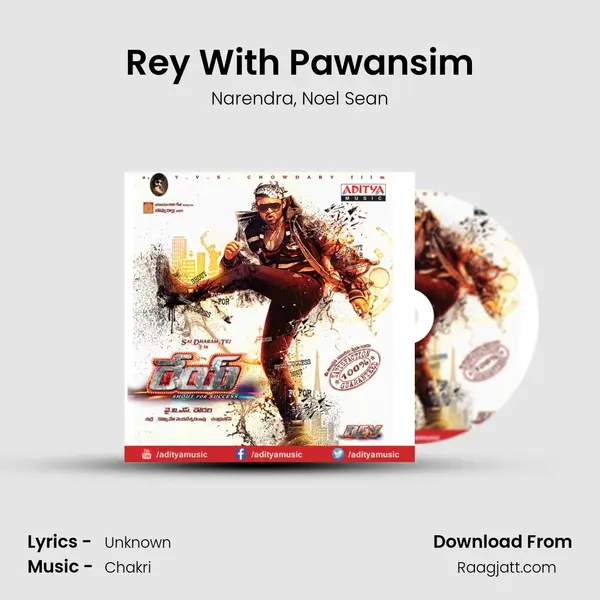 Rey With Pawansim mp3 song