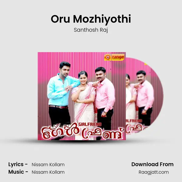 Oru Mozhiyothi - Santhosh Raj album cover 