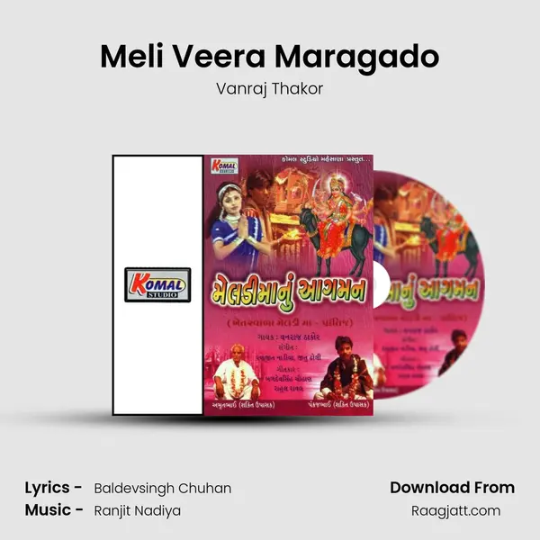 Meli Veera Maragado - Vanraj Thakor album cover 