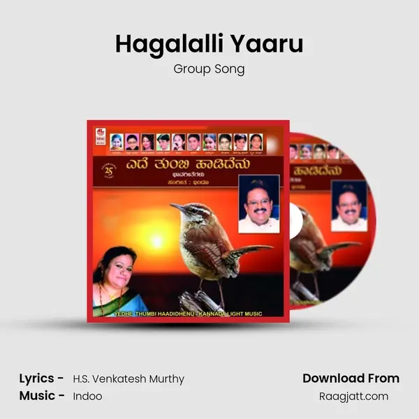 Hagalalli Yaaru mp3 song