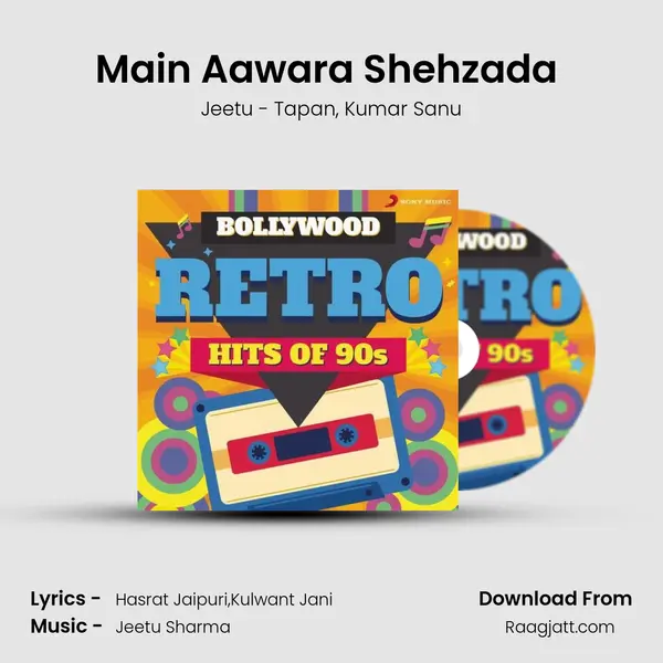 Main Aawara Shehzada (From Kasam Jhoot Ki) mp3 song