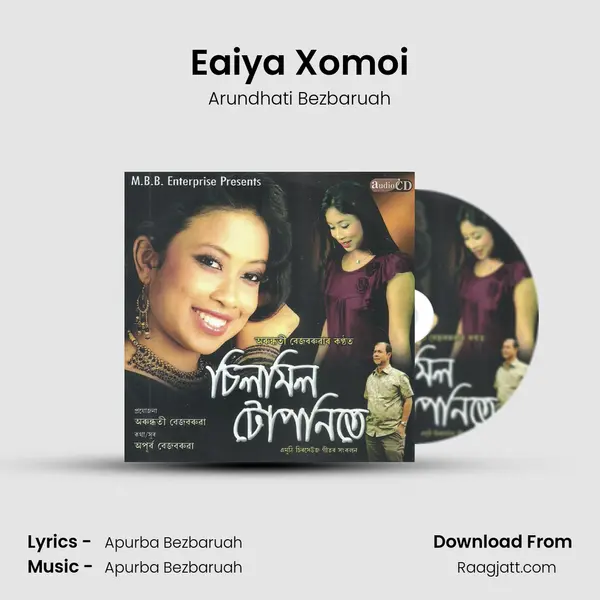 Eaiya Xomoi mp3 song