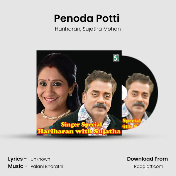 Penoda Potti (From Friends) - Hariharan mp3 song