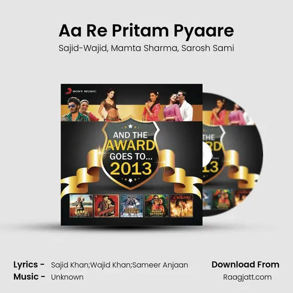 Aa Re Pritam Pyaare mp3 song