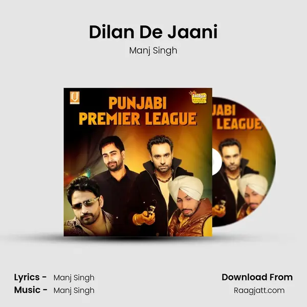 Dilan De Jaani - Manj Singh album cover 