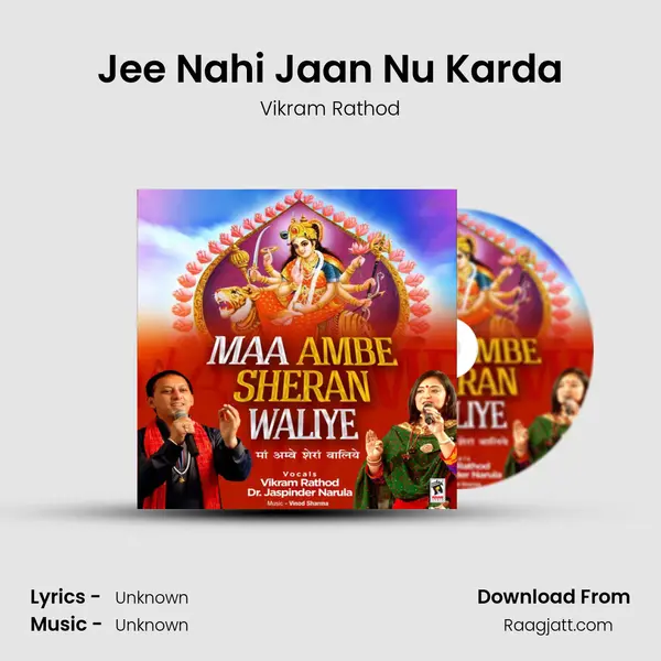 Jee Nahi Jaan Nu Karda mp3 song