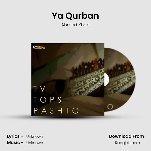 Ya Qurban - Ahmed Khan album cover 