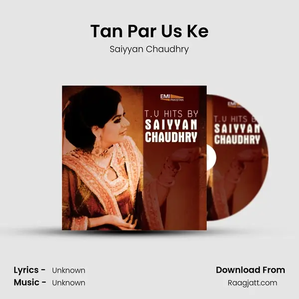 Tan Par Us Ke - Saiyyan Chaudhry album cover 