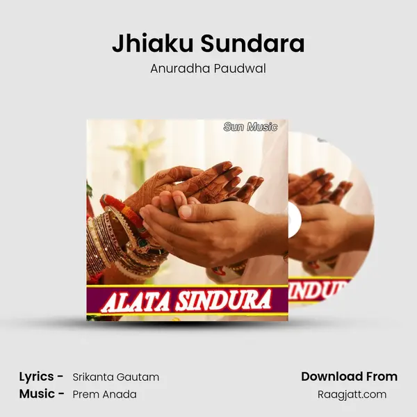 Jhiaku Sundara - Anuradha Paudwal album cover 