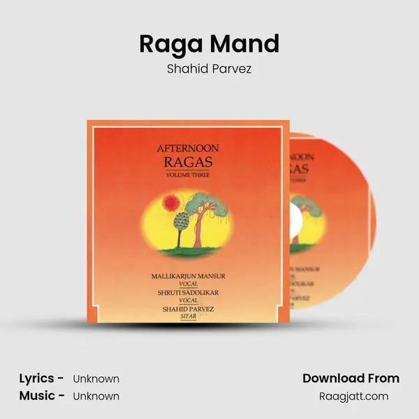 Raga Mand - Shahid Parvez album cover 