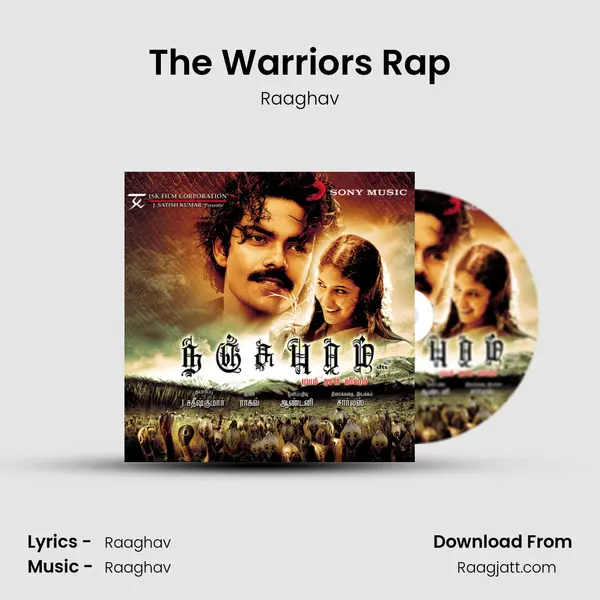 The Warriors Rap - Raaghav mp3 song