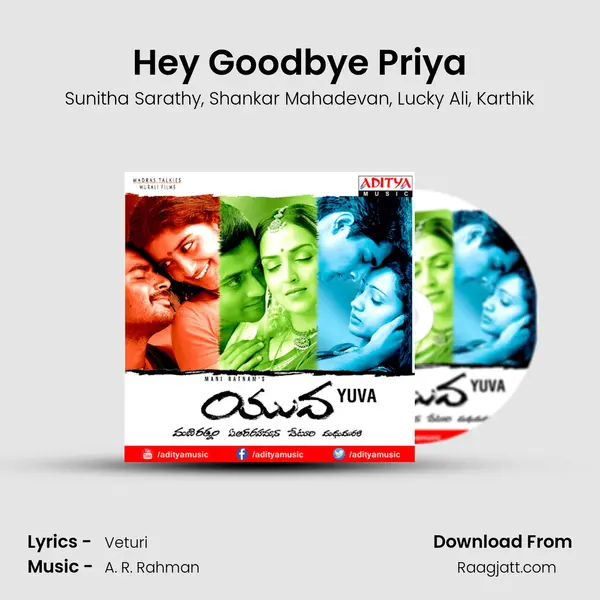 Hey Goodbye Priya mp3 song