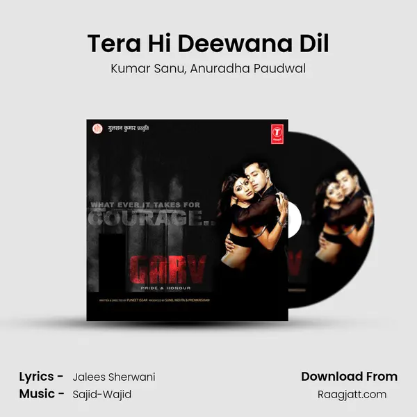 Tera Hi Deewana Dil - Kumar Sanu album cover 