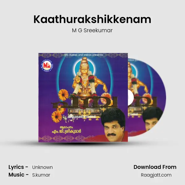 Kaathurakshikkenam - M G Sreekumar album cover 