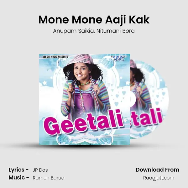 Mone Mone Aaji Kak - Anupam Saikia album cover 