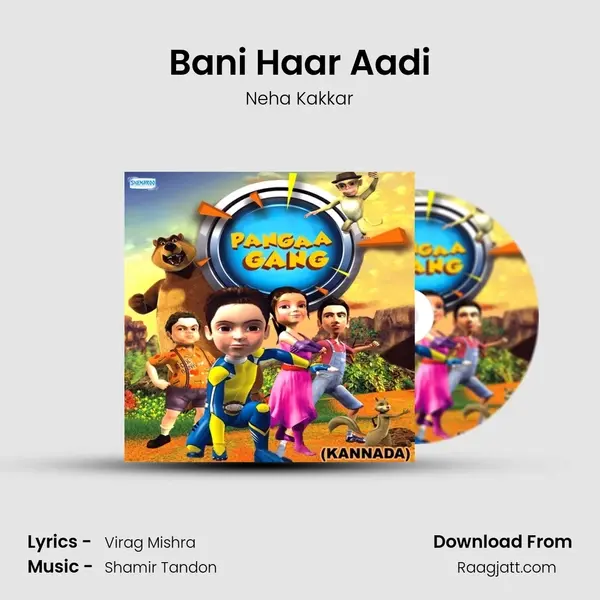 Bani Haar Aadi - Neha Kakkar album cover 