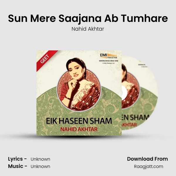 Sun Mere Saajana Ab Tumhare - Nahid Akhtar album cover 