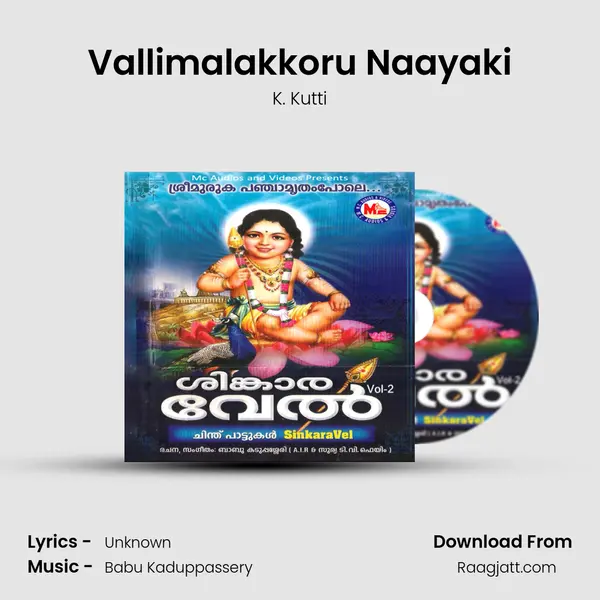 Vallimalakkoru Naayaki - K. Kutti album cover 