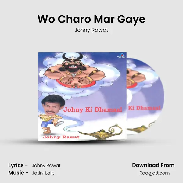 Wo Charo Mar Gaye - Johny Rawat album cover 