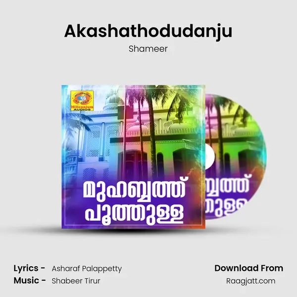 Akashathodudanju - Shameer album cover 