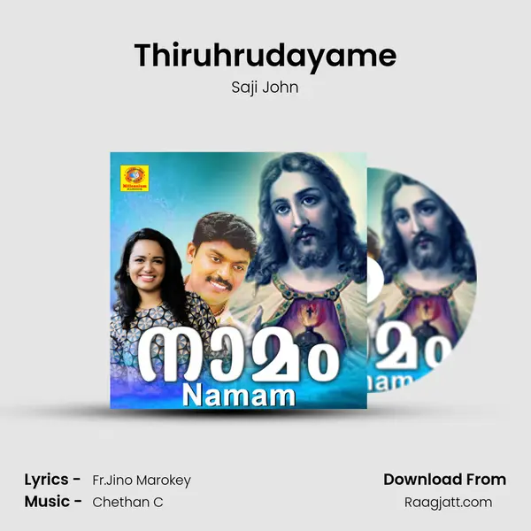 Thiruhrudayame - Saji John mp3 song