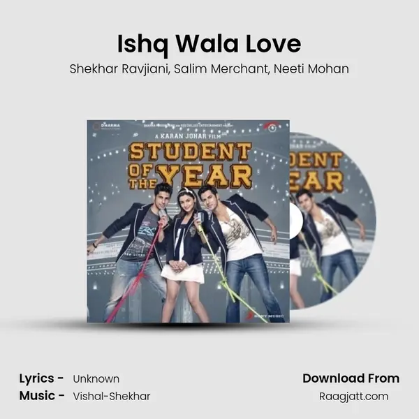 Ishq Wala Love mp3 song