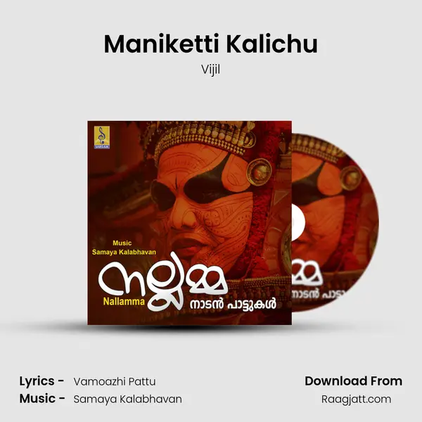 Maniketti Kalichu - Vijil album cover 