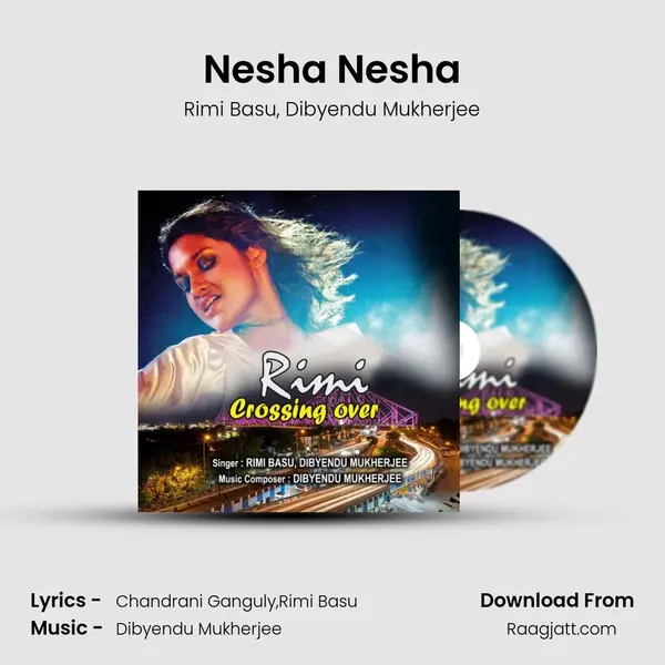 Nesha Nesha mp3 song