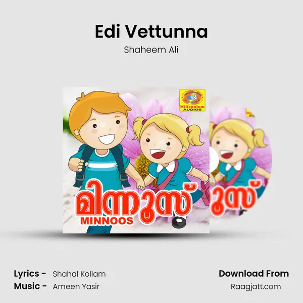 Edi Vettunna - Shaheem Ali album cover 