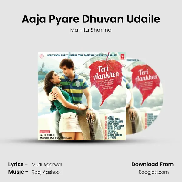 Aaja Pyare Dhuvan Udaile mp3 song