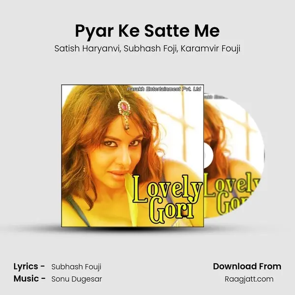 Pyar Ke Satte Me mp3 song