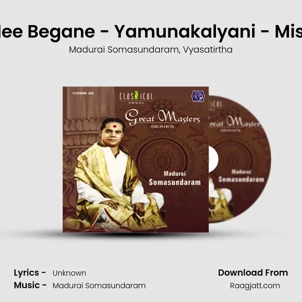 Krishna Nee Begane - Yamunakalyani - Misrachapu (Live) - Madurai Somasundaram album cover 