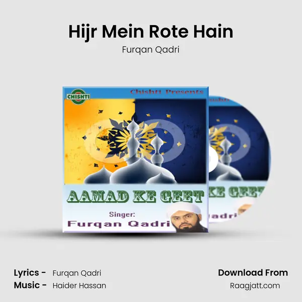 Hijr Mein Rote Hain mp3 song