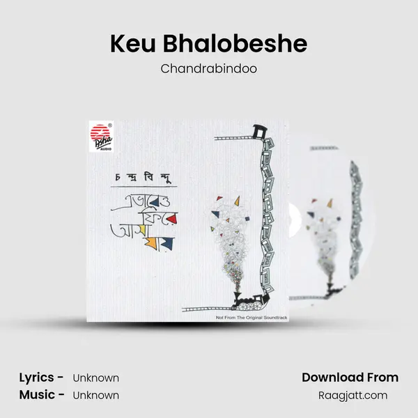 Keu Bhalobeshe mp3 song