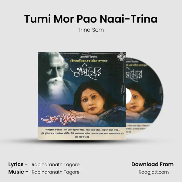 Tumi Mor Pao Naai-Trina mp3 song