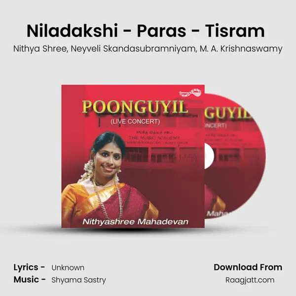 Niladakshi - Paras - Tisram (Live) - Nithya Shree album cover 