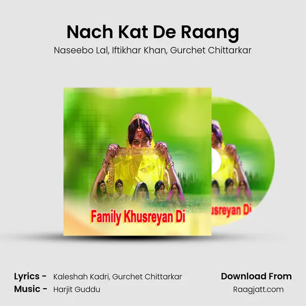 Nach Kat De Raang - Naseebo Lal album cover 