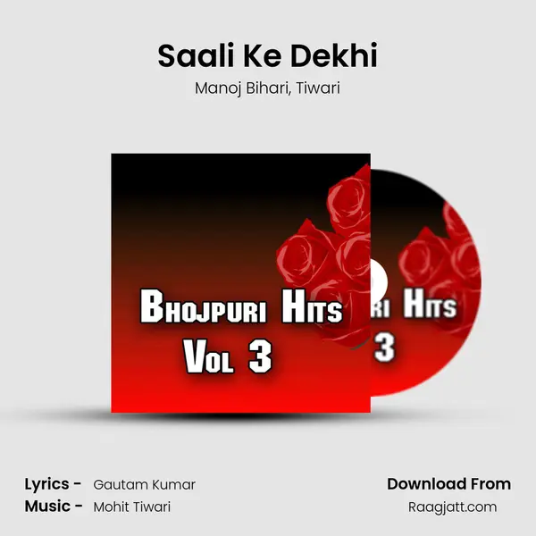 Saali Ke Dekhi mp3 song