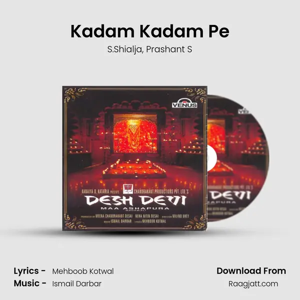 Kadam Kadam Pe mp3 song