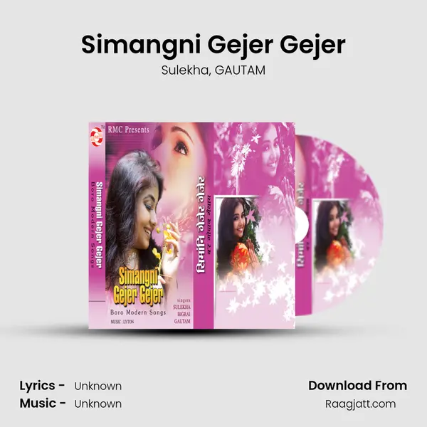 Simangni Gejer Gejer mp3 song