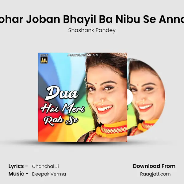 Tohar Joban Bhayil Ba Nibu Se Annar - Shashank Pandey album cover 