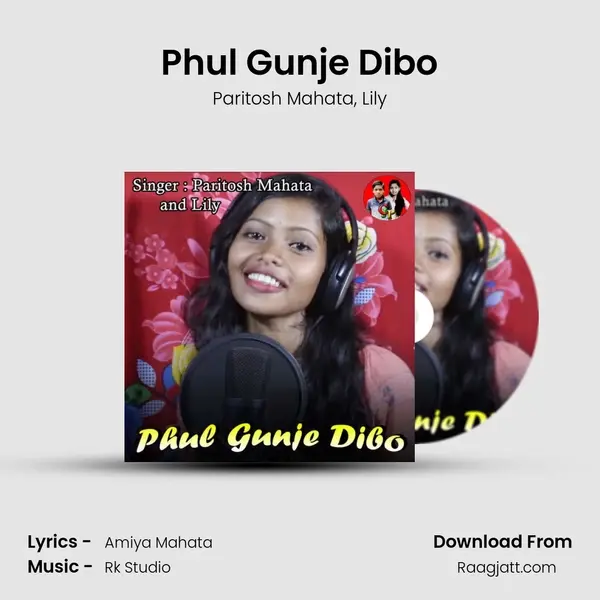 Phul Gunje Dibo - Paritosh Mahata album cover 