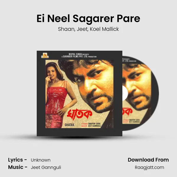 Ei Neel Sagarer Pare - Shaan album cover 