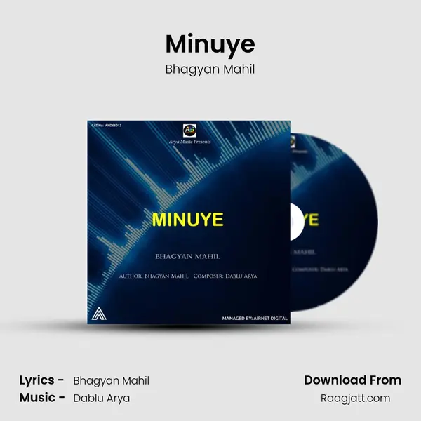 Minuye - Bhagyan Mahil album cover 