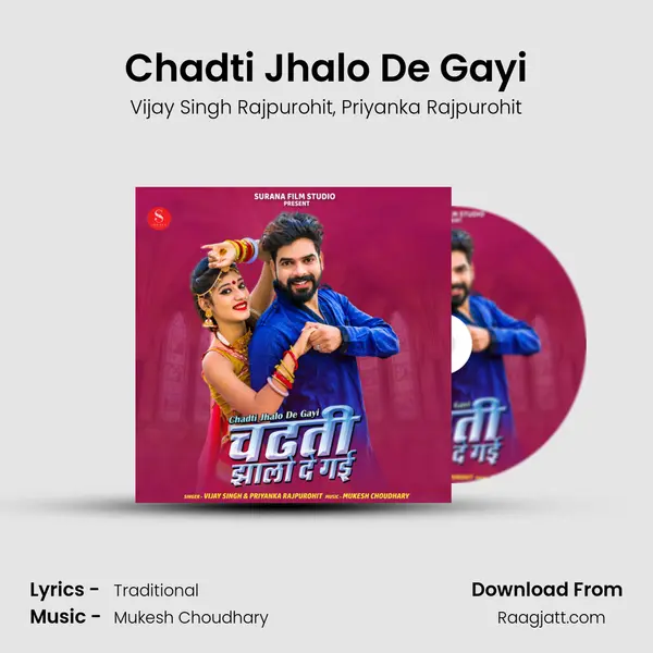 Chadti Jhalo De Gayi mp3 song