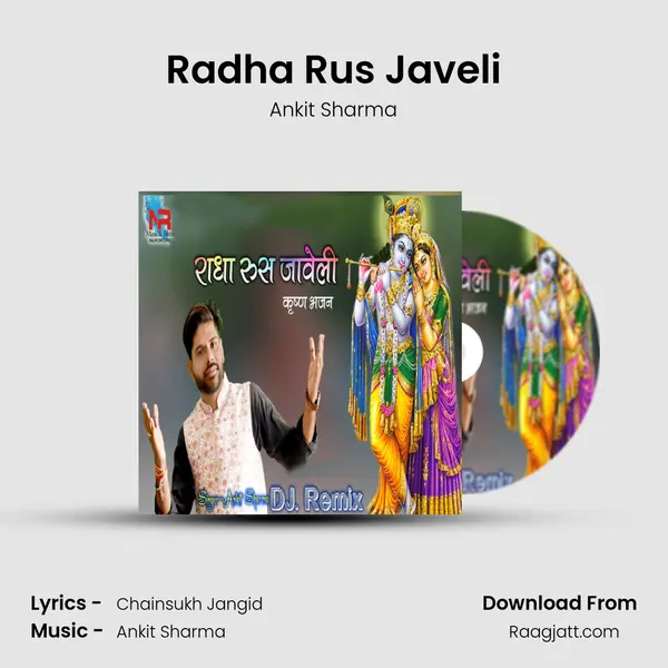 Radha Rus Javeli - Ankit Sharma album cover 