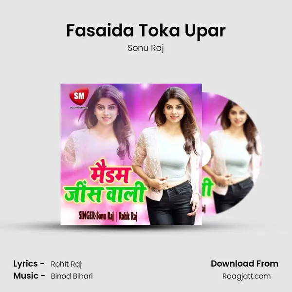 Fasaida Toka Upar mp3 song