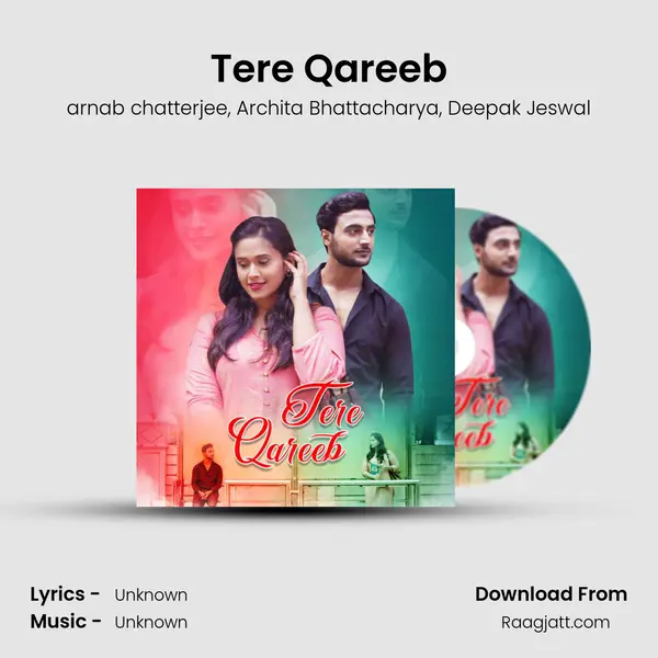 Tere Qareeb - arnab chatterjee album cover 